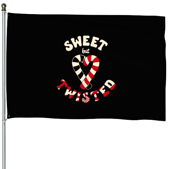 Sweet but twisted candy canes pun House Flags