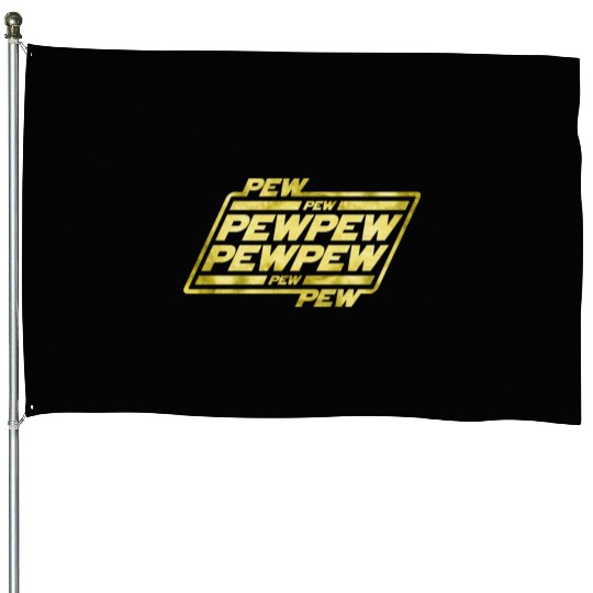 Pew Pew Pew House Flags