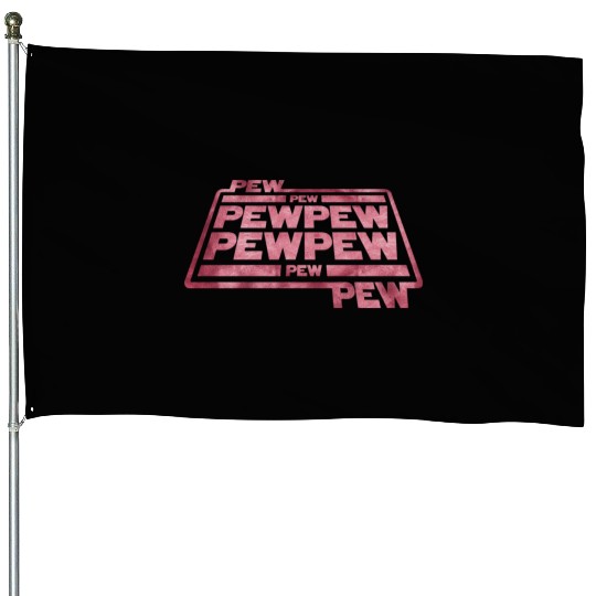 Pew Pew Pew House Flags