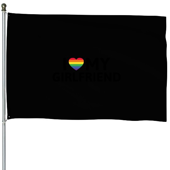 I Love My Girlfriend House Flags