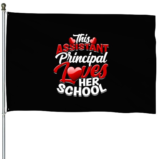 Assistant Principal Back School Teacher Principal House Flags