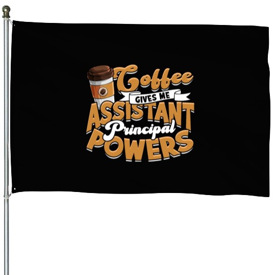 Assistant Principal Back School Teacher Principal House Flags