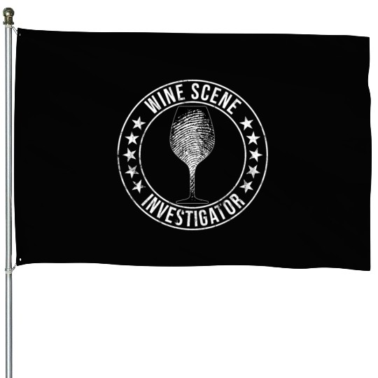 Wine Scene Investigator True Crime Lover House Flags