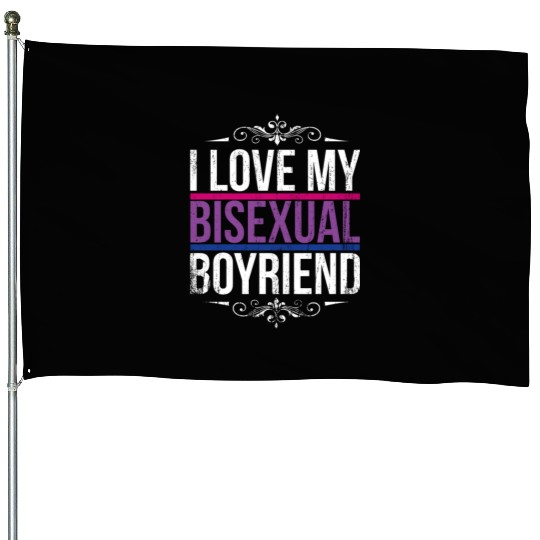I Love My Bisexual Boyfriend Bi Pride House Flags