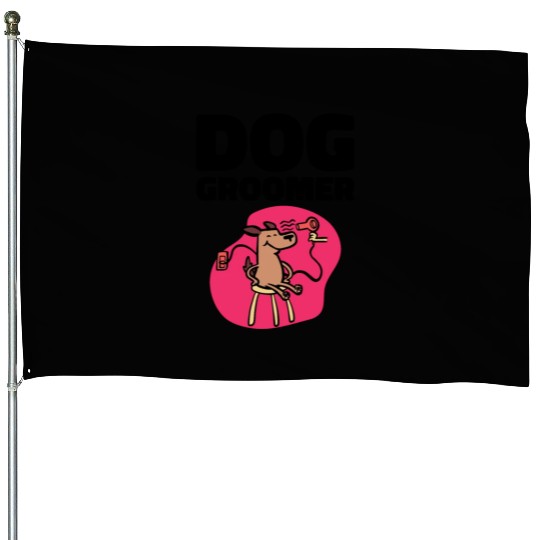Dog Groomer Canine Grooming Hygiene House Flags