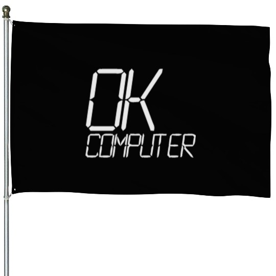 ok computer House Flags