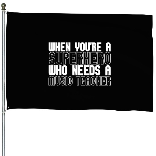 Music Teacher House Flags