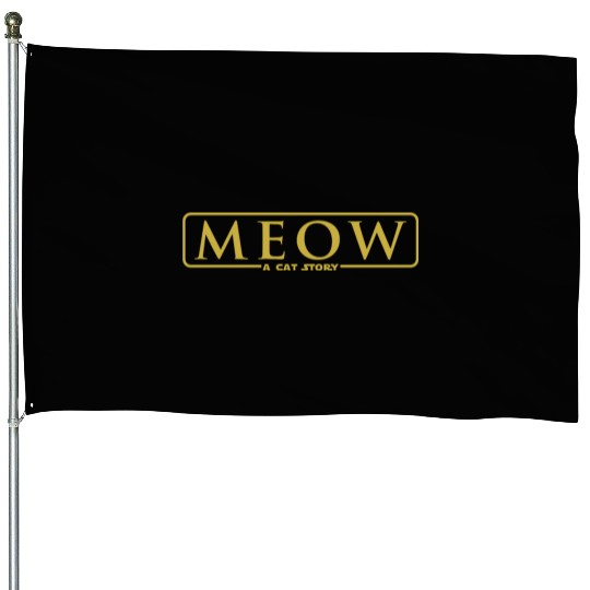 meow - a cat story House Flags