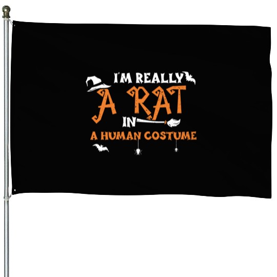 I'm Really A Rat In A Human Costume House Flags