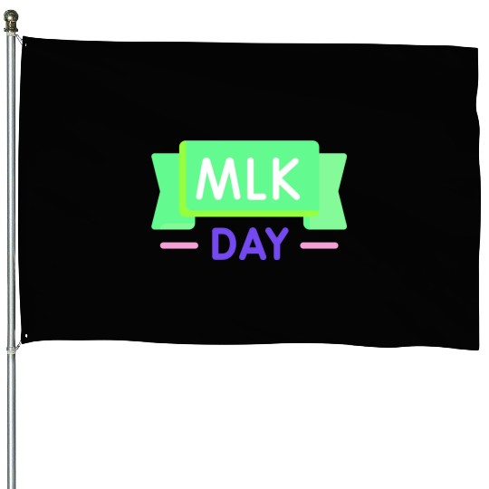 Martin Luther king jr. day House Flags