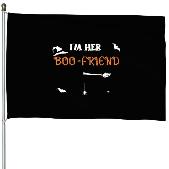I'm Her Boo-Friend - Halloween House Flags