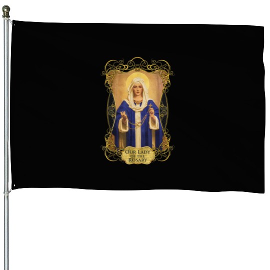 Our Lady of the Rosary Catholic Prayer Rosaries Ma House Flags