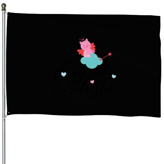 Cupid is my bestie gift for valentine cupid lovers House Flags