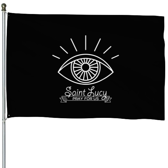 St Lucy St Lucia Patron of Eyes and Blind Catholic House Flags
