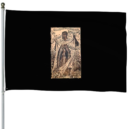 St Juan Diego Our Lady of Guadalupe Vintage Mary C House Flags