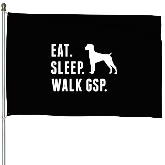 Eat Sleep Walk German Shorthaired Pointer House Flags