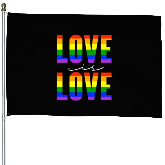 Love Is Love, LGBT Rainbow Flag House Flags