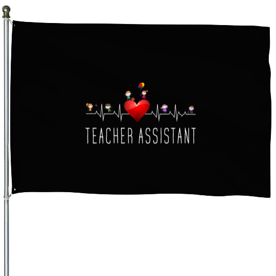 Teacher Assistant Heartbeat Kindergarten House Flags