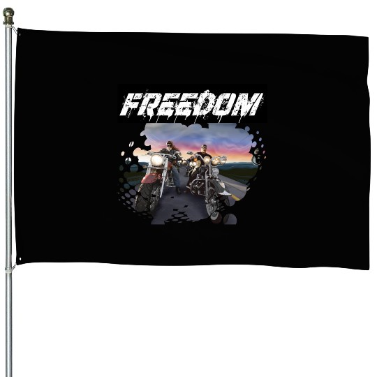 Freedom on the motorcycle House Flags