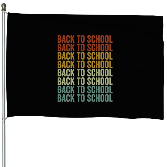 Back To School House Flags