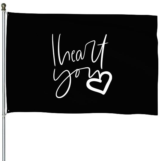 I love you House Flags