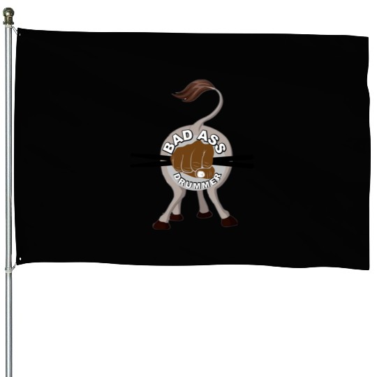 Bad Ass Drummer House Flags