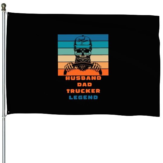 husband dad trucker legend House Flags