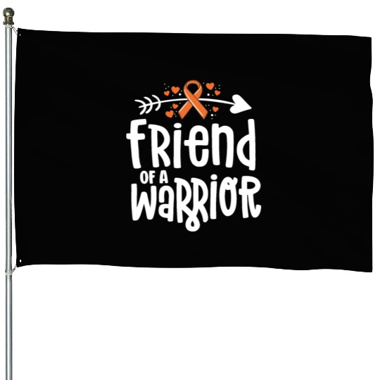 Friend Of A Warrior Lymphoma Leukemia Cancer House Flags