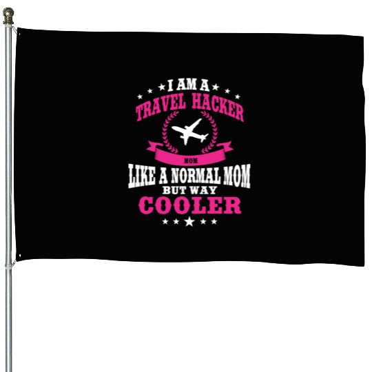 Travel Hacker Mom House Flags