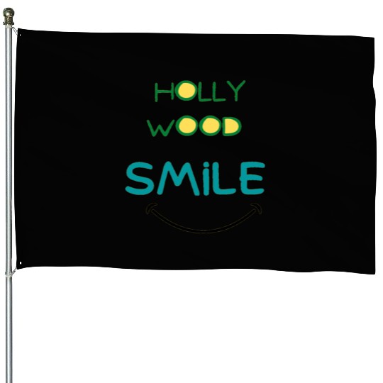 Hollywood smile House Flags