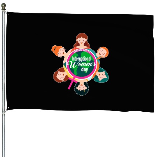 International Women's Day Theme 2023 Embrace Equit House Flags