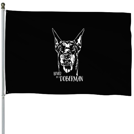 Loved by a Doberman dog saying dog House Flags