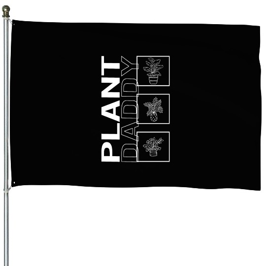Plant Daddy, Garden Plant Gardening Lover House Flags