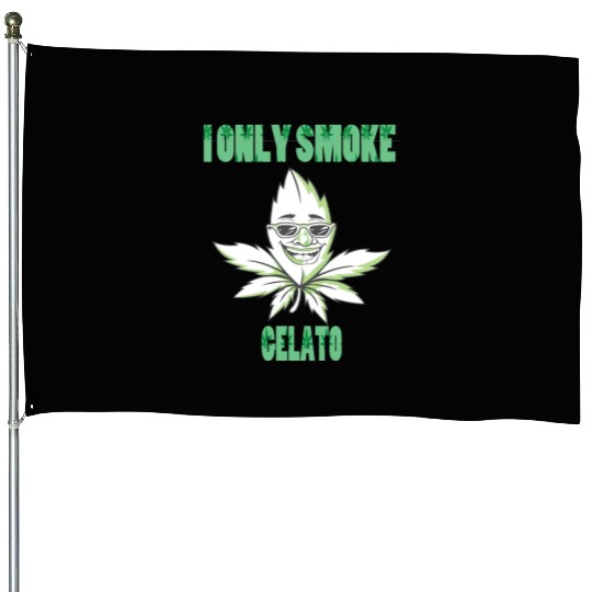 I ONLY SMOKE GELATO House Flags