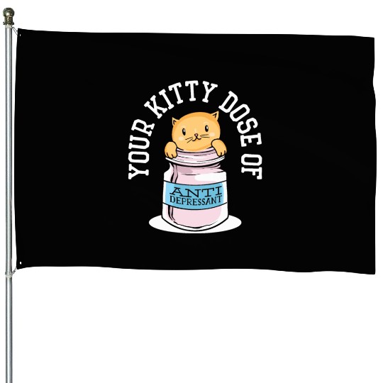 Antidepressant Kitten Medicine Cat Owner House Flags