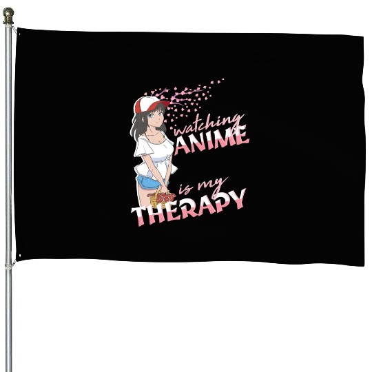 Watching Anime is my Therapy Introvert Anime girl House Flags