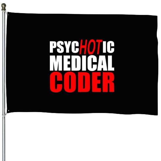 Medical Coder , Programmer House Flags