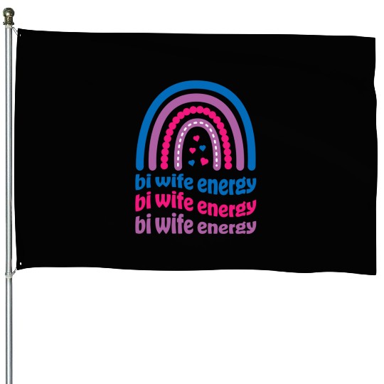 Bi Wife Energy Gay Pride Lesbian LGBT Cute House Flags