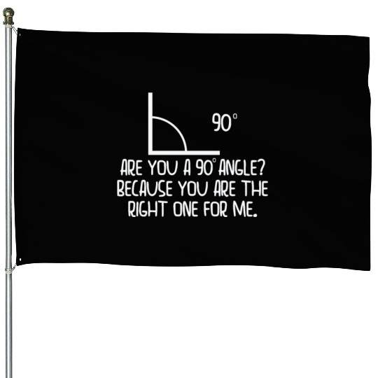 Mathematics Right Angle Cheesy Pun Math Geek House Flags