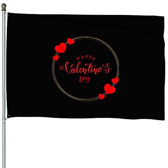 valentine | valentines day | happy valentines day House Flags