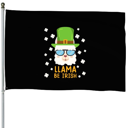 LLama be Irish Lama Alpaca St. Patrick's Day House Flags