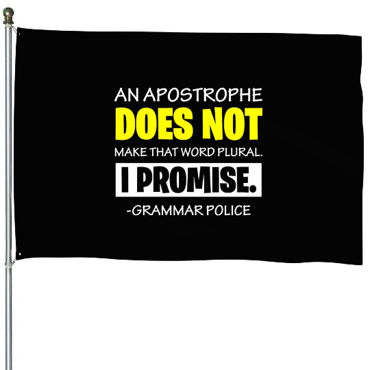 Grammer Police - English Teacher House Flags