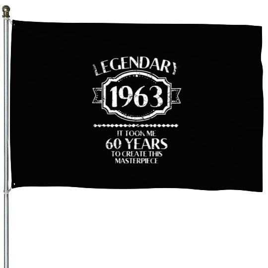 60th Birthday Vintage 1963 House Flags