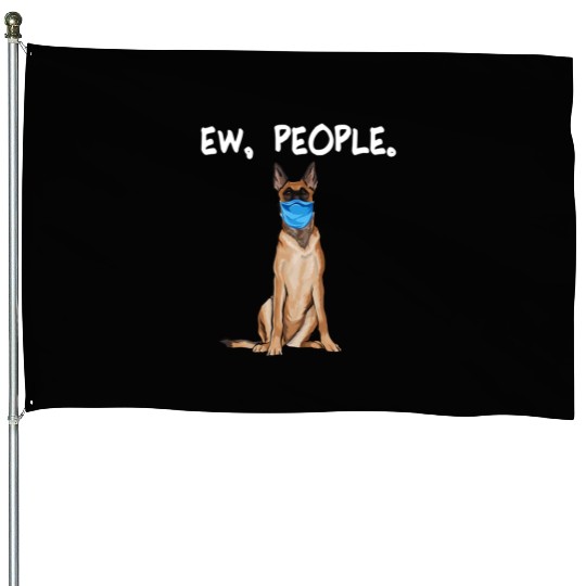 Belgian Malinoi Ew People Dog Wearing Face Mask T House Flags