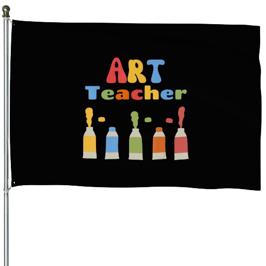 Back To School Art Teacher First Day of School Tea House Flags