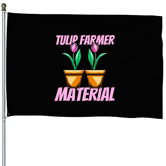 Tulip Gardening Farmer Tulips House Flags