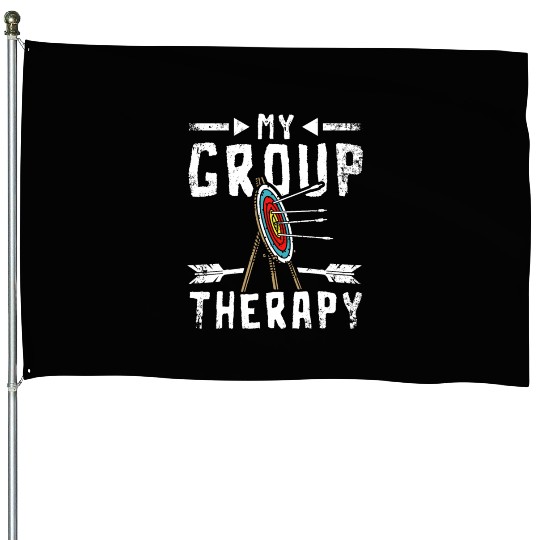 My group therapy Archery House Flags