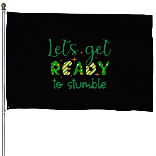 Lets get Patricks Day Sublimation House Flags