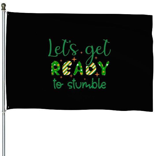 Lets get Patricks Day Sublimation House Flags