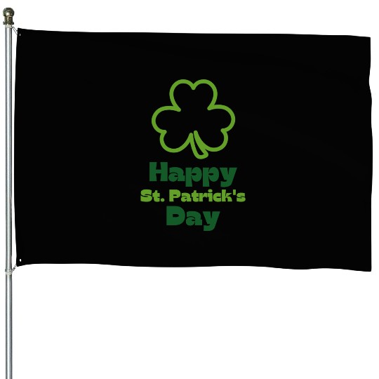 Happy St Patricks Day | Saint Patricks Day House Flags